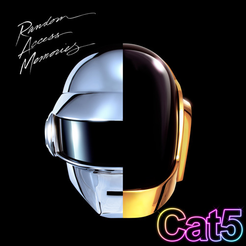 Daft Punk - Get Lucky (Cat5 Edit) - Random Access Memories -