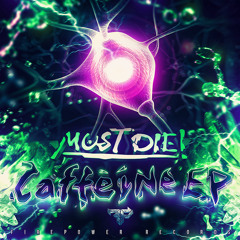 MUST DIE! - Wide World (Original Mix)