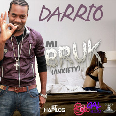 DARRIO - MI BRUK (ANXIETY) - JAMAICAN RADIO EDIT (Prod. Adde Instrumentals & Johnny Wonder)