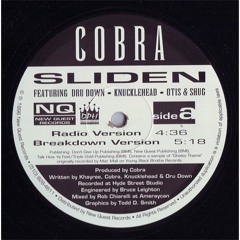 Cobra - Sliden ft. Dru Down, Knucklehead, Otis & Shug