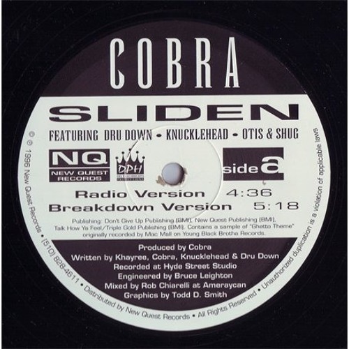 Stream Cobra - Sliden ft. Dru Down, Knucklehead, Otis & Shug by
