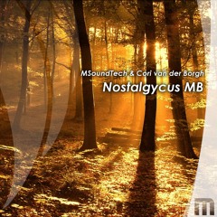 MSoundTech & Cori Van Der Borgh - Nostalgycus MB