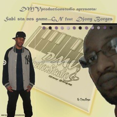 14-Sabi sta nes Game  GN feat Djony Borges...DMVproductionstudio(GM MIXTAPE)