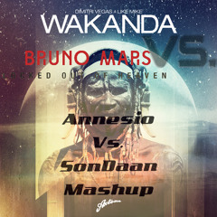 Dimitri Vegas & Like Mike vs. Bruno Mars - Locked Out Of Wakanda (Annesio vs. SonDaan Mashup)