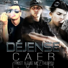 213 PRODUCCIONES FT THUG POL - DEJENSE CAER (PRODUCED BY TEDDY & CASTILLO) - MY EYES LOW