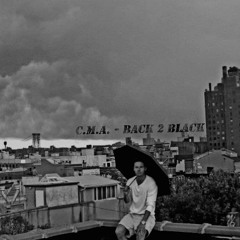 C.M.A. - BACK2BLACK  (August 2012)