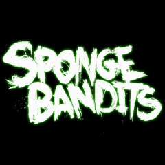 Sponge Bandits - Imperials (Alpha Virus Remix)