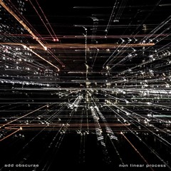 4. add obscurae - object [nonlinear process EP]