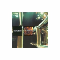 Socialburn - What a Beautiful Waste 3 Feel Free