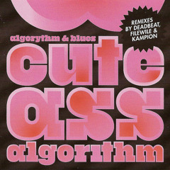 Cute Ass Algorithm (Amantes del Futuro Remix)