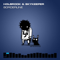 Holbrook & SkyKeeper - Borderline (Original Mix)