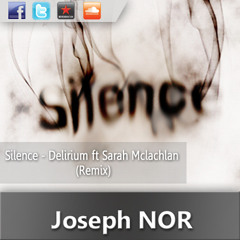 Silence - Delirium ft Sarah Mclachlan (Jose Noriega Remix)