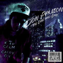 Don Paulion - Started From The Bottom Freestyle