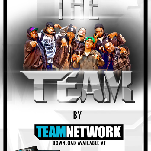 "The Team" TeamNetwork Music (Dirty Version)