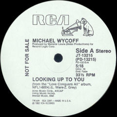 Michael Wycoff — Looking up to you (The Noodleman Edit)
