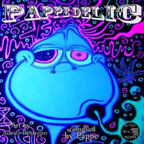 Mind bending trip      (Pappedelic VA) Out now. GTR
