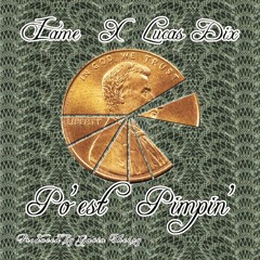 IAME x Lucas Dix - Po'est Pimpin'
