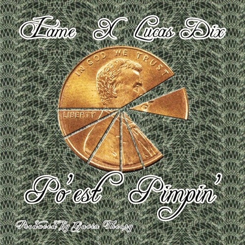 IAME x Lucas Dix - Po'est Pimpin'