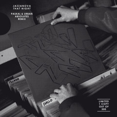 Record Store Day: Jazzanova - That Night (Paskal & Urban Absolutes Dub) SNIPPET