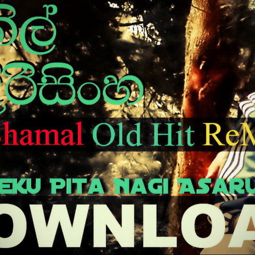 Old Hit Mix (Miniseku Pita Nagi Asaruweki ReMake) - DJ Shamal Ft Sunil Edirisinghe
