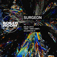 Surgeon 2 hour Boiler Room mix