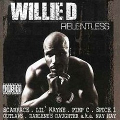 Willie D - It Ain't Easy