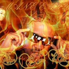 Mane Eazy - TURN YOU OUT