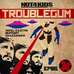 NOT4KIDS EP06 out April 16th