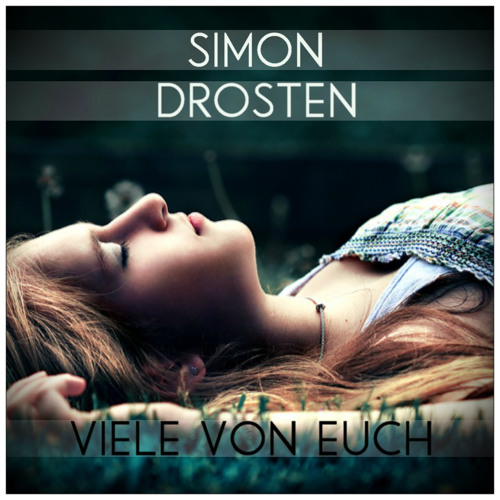 Melodic goodness from Simon Drosten