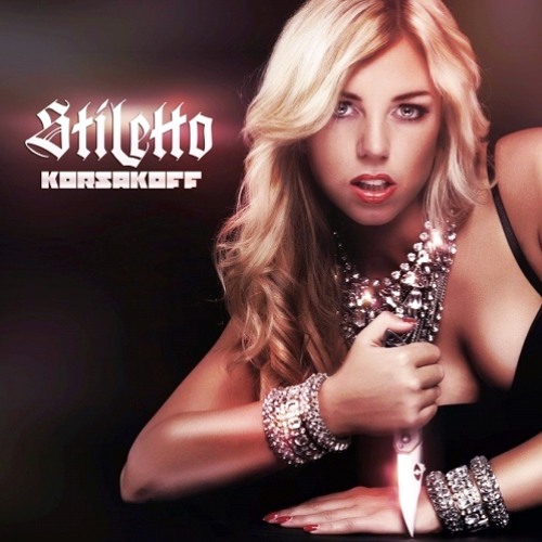 Korsakoff - Stiletto ( Drumhitwonder Mix )