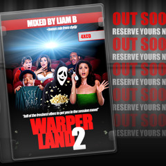 WARPERLAND 2 PREVIEW - OUT SOON!!! RESERVE YOURS NOW