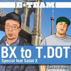 Special feat. Sadat X - BX to T.Dot (C Milli Overdriven Mix)