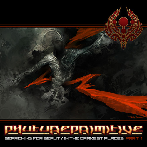 Phutureprimitive - Searching for Beauty in the Darkest Places Pt 1 - 01 Enemy (feat. Jillian Ann)