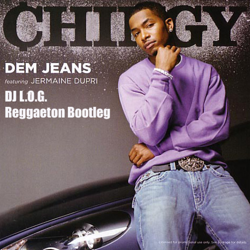 Stream Chingy - Dem Jeans (DJ L.O.G. Reggaeton Bootleg) *FREE DOWNLOAD* by  DJ L.O.G. | Listen online for free on SoundCloud