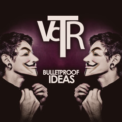 Bulletproof Ideas (Drum and Bass/Dubstep)