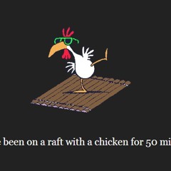 Chicken on a raft