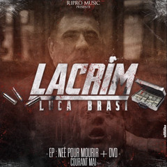 Lacrim x Luca Brazi