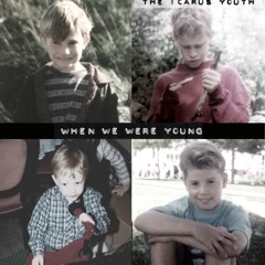 When We Were Young