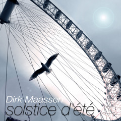 Dirk Maassen - Solstice d'été  - CD  Workbook (June 4th, 2013 out on iTunes, amazon mp3 and more...)