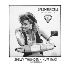 Shelly Thunder vs Dreadsquad - Kuff RMX - MT41 Riddim (mixed by Chenjo Splinter - Splintercellsound)