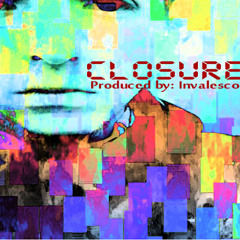 Invalesco- A Beautiful Tragedy (Closure "EP")