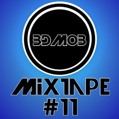 BDMOB Mixtape #11 (Xtrolix)
