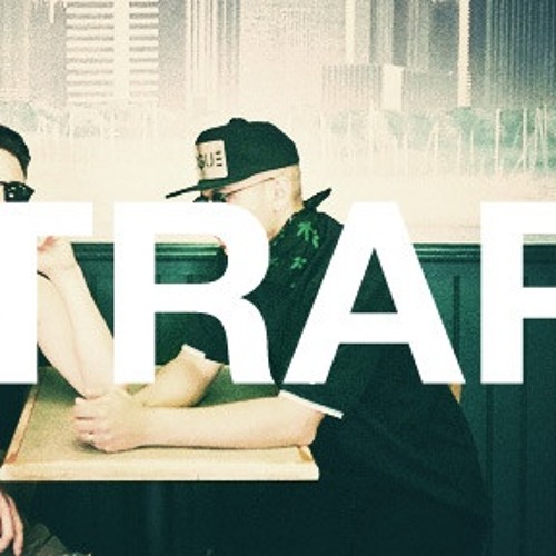 Dope Trap!