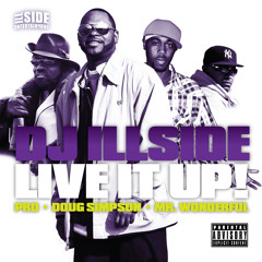 Live It Up (Radio) fast Cd Radio Mix ( Da Pro, Doug Simpson, Mr. Wonderful and Dj illside