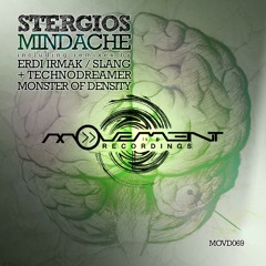 Stergios - Mindache (Monster of Density Remix) [Movement Recordings]