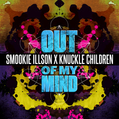 Smookie Illson x Knuckle Children - Out of My Mind
