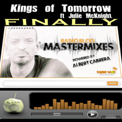 Kings Of Tomorrow ft.Julie McKnight Albert Cabrera MasterMix