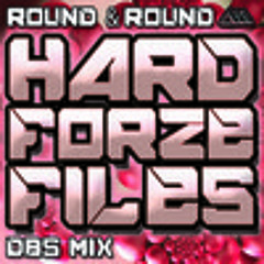 Round & Round - Hardforze (DBS Remix) - preview - OUT NOW!
