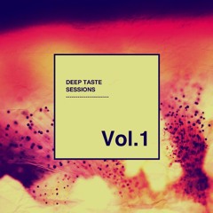 [deeptaste] Deep Taste Sessions Vol 01- Can not - Javier Cuervo (Original mix) Preview