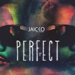 Jaicko Lawrence - Perfect Love
